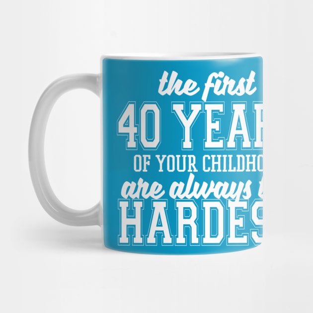 The First Forty Years Of Your Childhood by kimmieshops